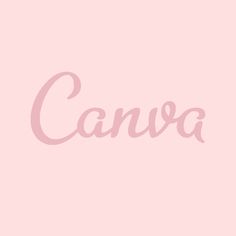 the word canva written in cursive font on a pink background