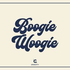 the word boogie woogie written in blue ink on a white background with a black border