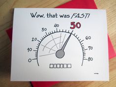 a card with a thermometer saying wow, that was fast 50 minutes ago