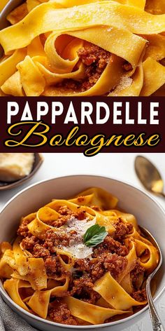 pasta with meat and sauce in a bowl next to the words, pappardile bologna