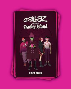 the cover for gorillaz presents cracker island fact filez, featuring three people standing in front of an umbrella