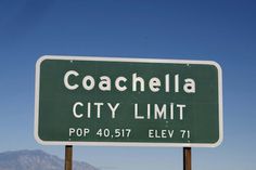 a green and white sign that says coachella city limit