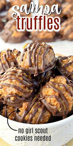 chocolate covered cookies in a white bowl with text overlay saying, no girl scout cookies needed