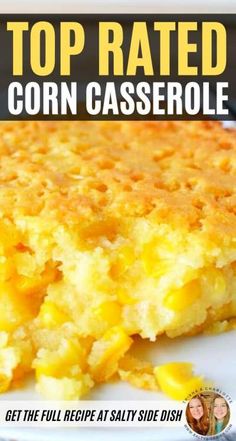 top rated corn casserole recipe on a white plate with the title above it