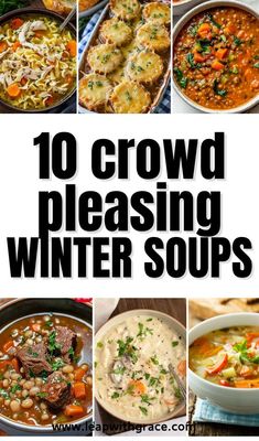 10 crowd pleasing winter soups that are delicious and easy to make in the slow cooker