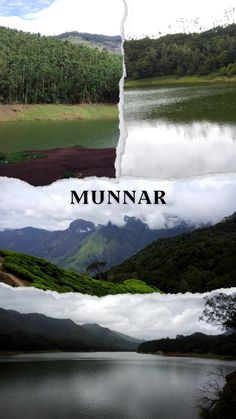 the mountains are covered in green grass and clouds, with words above them that read munnar