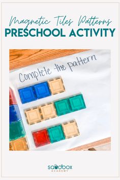 the magnetic tiles pattern is shown with text reading magnetic tiles patterns preschool activity complete the pattern