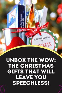 a christmas gift basket with the words, unbox the wow the christmas gifts that will leave you special