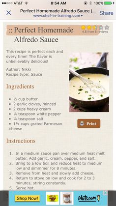 the recipe for perfect homemade alfredo sauce is displayed on an iphone screen, with instructions to make it easy and delicious