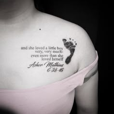 a woman with a tattoo on her shoulder saying, and she loved a little baby