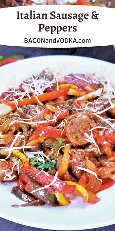 italian sausage and peppers with parmesan cheese on top