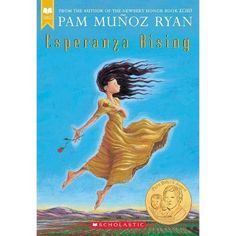 the book cover for esperanana rising by pam munoz ryan, with an image of a woman in a flowing dress