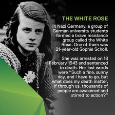 Seventy three years ago Hans and Sophie Scholl and Christoph Probst were guillotined by the Nazis in Munich for bravely opposing the Fascist Tyranny. Named after a Spanish novel (Rosa Blanco). The Group coordinated efforts on Campus for Civil Rights and Opposition to Nazi policies. Among their efforts on campus were weekly discussion groups, painting … Rose Group, Sophie Scholl, Faith In Humanity Restored, Humanity Restored, Interesting History, Brave Soul, Badass Women, Faith In Humanity, History Facts