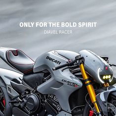 a motorcycle is shown with the caption only for the bold spirit, davel racer