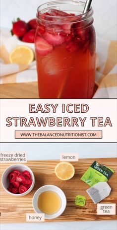 the ingredients to make an easy iced strawberry tea