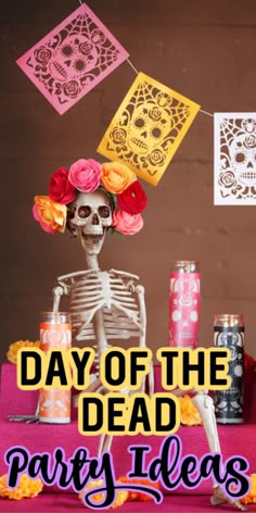 day of the dead party ideas for kids and adults to enjoy in their own home