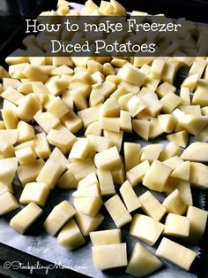 how to make freezer diced potatoes