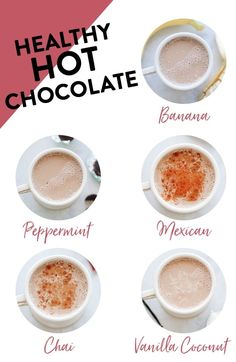 four different types of hot chocolates on a white plate with the words, healthy hot chocolate