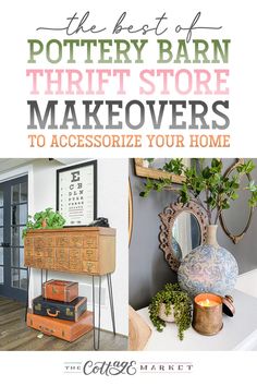 the best pottery barn thrift store makeovers to accessorize your home