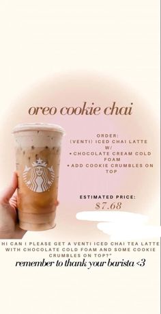 a hand holding up a cup of coffee with the words, oreo cookie chai