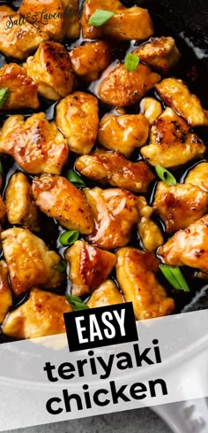 easy teriyaki chicken in a skillet with text overlay that reads easy teriyaki chicken