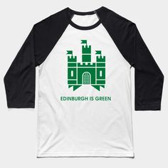 EdinburghIs Green -- Choose from our vast selection of Baseball T-Shirts to match with your favorite design to make the perfect custom graphic Baseball T-Shirt. Customize your color! Perfect for working out or casual wear for men and women. Hibernian Fc, Baseball T Shirt Designs, Sport Football, Baseball T Shirts, Baseball T Shirt, Casual Wear For Men, Baseball Tee, Working Out, Baseball Tshirts