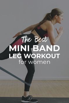 the best mini band leg workout for women