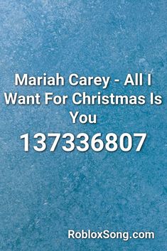 a blue background with the words mariah carey all i want for christmas is you