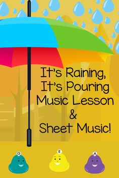 it's raining, it's pouring free music lesson and sheet music for kids