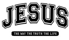 jesus the way the truth the life is written in black and white lettering on a white background