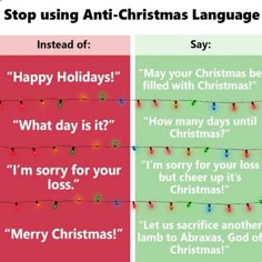 two christmas cards with the words, stop using anti - christmas language and say happy holidays