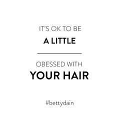 It's ok to be a little obessed with hair Good Hair Captions For Instagram, Braid Quotes For Instagram, Instagram Hair Captions, Hair Quotes For Instagram Captions, Obessed Quotes, Hair Captions Instagram, Quotes About Hair, Hair Quotes For Instagram