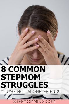 When you become a stepparent, you may think it will be easy. It's usually not... Here are 8 of the most common stepmom struggles! Stepmom Support, Stepmom Resources, Stepmom Reference, Stepmom Handbook, Bonus Mom Support, Blended Family Support, Blended Family Resources, Bonus Mom Resources, Blended Family Handbook, Bonus Mom Handbook, Stepmom Quotes, Stepmom Struggles, Stepmom Advice, Stepmom Problems, Bonus Mom Quotes, Bonus Mom Struggles, Bonus Mom Advice, Bonus Mom Problems, Being a Stepmom, Bonus Mom Struggles, How To Be A Step Mom Tips, Co Parenting With Step Mom, Stepchildren Problems, Stepmom Struggles Truths