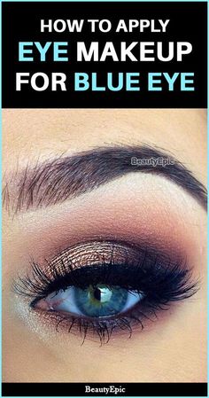 Make Up Sposa, Wedding Hairstyles And Makeup, Eyeshadow For Blue Eyes, Applying Eye Makeup, Simple Eye Makeup, Hooded Eyes