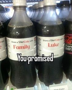 several bottles of soda are on display in a store shelf with the caption you're proud to share a diet with luke