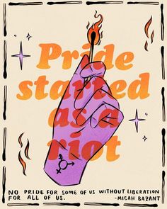 a drawing of a hand holding a matchstick with the words pride stowed on it