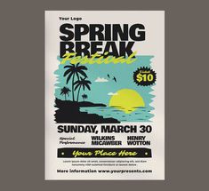 a poster for the spring break