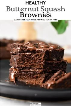 chocolate brownies stacked on top of each other with the words healthy butternut squash brownies