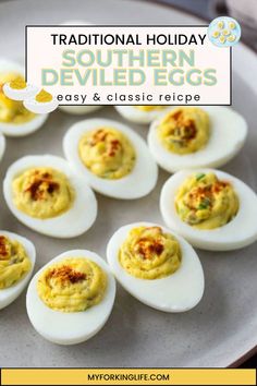 deviled eggs on a plate with the title traditional holiday southern deviled eggs