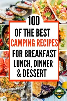 the best camping recipes for breakfast, lunch and dessert