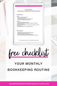 a computer with the text free checklist your month - by - month bookkeeping routine