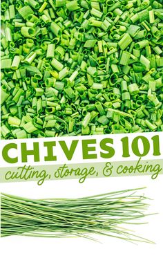 chives 101 cutting, storage, and cooking with the title overlay reads chives 101