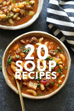 two bowls filled with soup and the words 20 soup recipes written in white over them