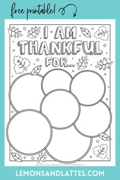 a printable thanksgiving coloring page with the words i am grateful for