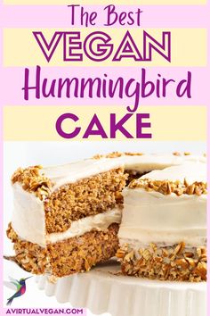 the best vegan hummingbird cake with white frosting