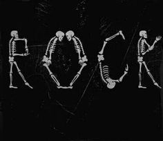 the word rock spelled out in skeleton font on a black background with two skeletons holding hands