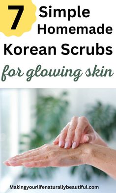 Get glowing, clear and healthy skin with these 7 homemade Korean scrubs, these diy scrubs are made with natural and simple ingredients. Best homemade sugar scrubs, Korean skincare routine. Korean beauty recipes. Homemade Sugar Scrubs, Diy Scrubs, Diy Face Scrub, Sugar Scrub Homemade, Sugar Scrub Diy