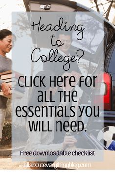 two people loading their car with the text heading to college? click here for all the essentials you will need