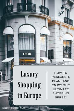 luxury shopping in europe how to research, plan and enjoy the ultimate shopping spree