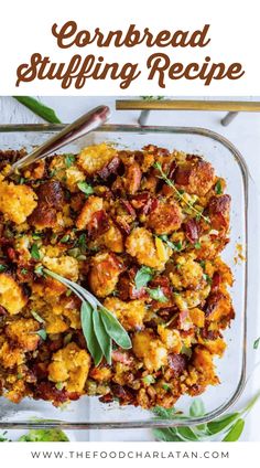 a casserole dish with stuffing in it and the title overlay reads cornbread stuffing recipe